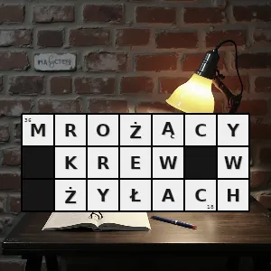 Hasło krzyżówkowe bardzo straszny przerażający paraliżujący kogoś ze strachu - mrożący krew w żyłach – rozwiązanie, synonimy, podpowiedzi i definicje krzyżówkowe